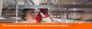 The services we provide for commercial construction projects