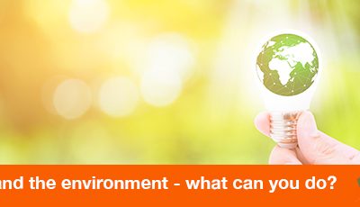Sustainability and the environment – what can you do?