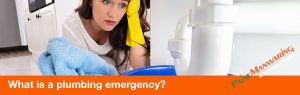 What is a plumbing emergency?