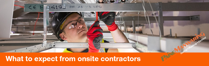 What to expect from onsite contractors